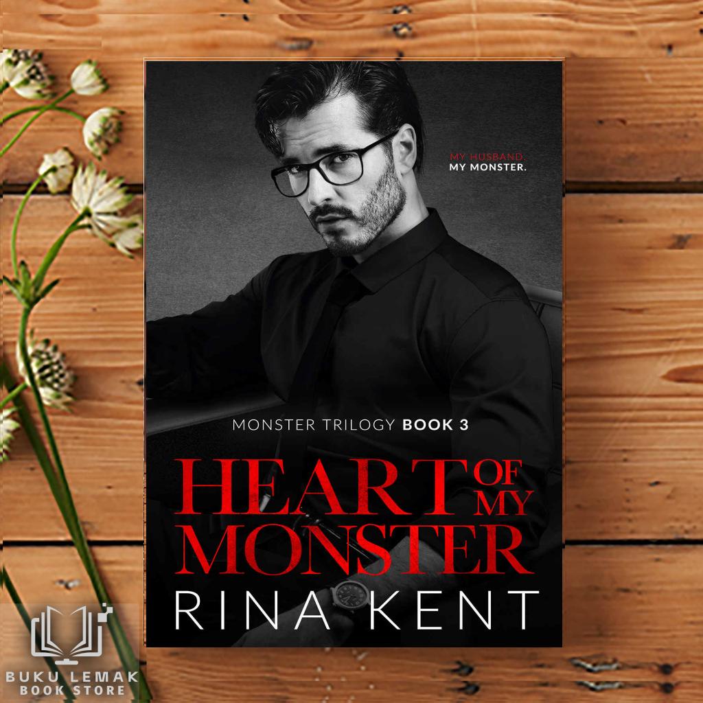 Heart of My Monster A Dark Mafia Romance (หนังสือ Monster Trilogy 3) โดย Rina Kent