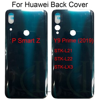 ฝาครอบแบตเตอรี่ด้านหลัง สําหรับ Huawei P Smart Z Huawei Y9 Prime 2019 STK-L21; STK-L22; STK-LX3 Ba