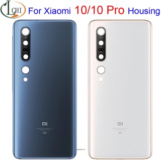 ของแท้ เคสแบตเตอรี่ ด้านหลัง และเลนส์กล้อง สําหรับ Xiaomi Mi 10 Xiaomi 10 Pro 10Pro Houisng