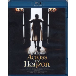 [ส่งจากญี่ปุ่น] Sound Horizon 5th Anniversary Movie Across The Horizon BD L02564454