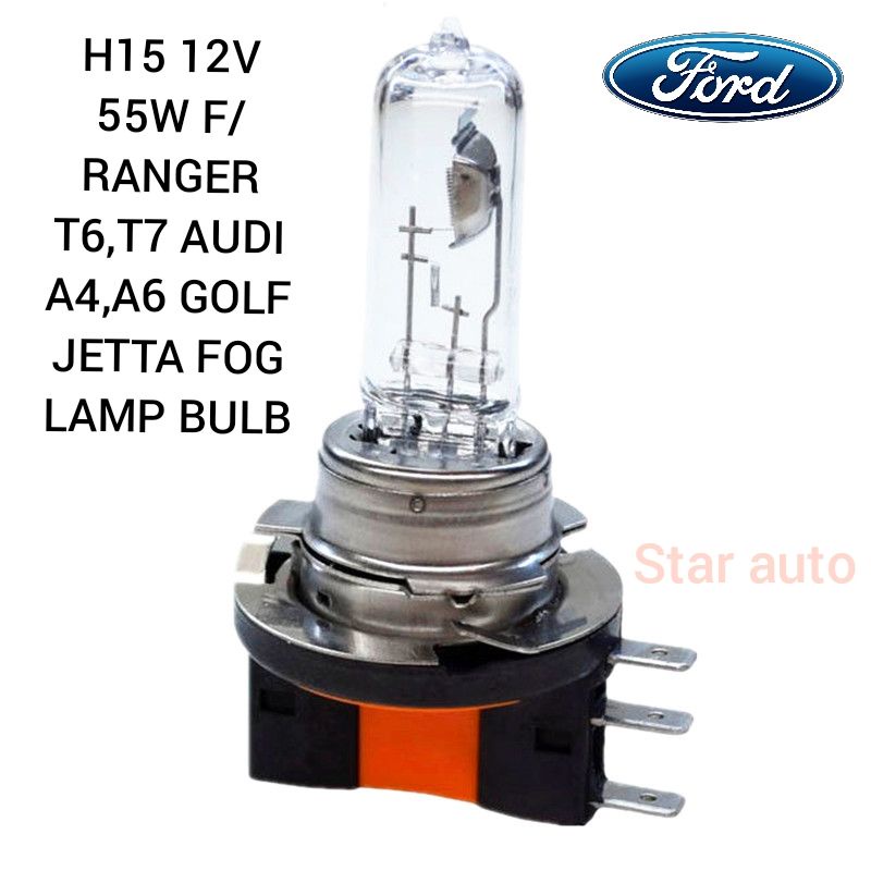 H15 12V 55W F/RANGER T6,T7 AUDI A4,A6 GOLF JETTA FOG LAMP BULB