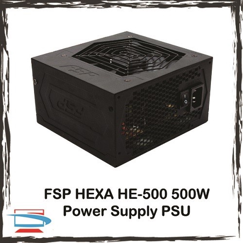 Fsp HEXA Series HE-500 500W ATX Power Supply Unit PSU