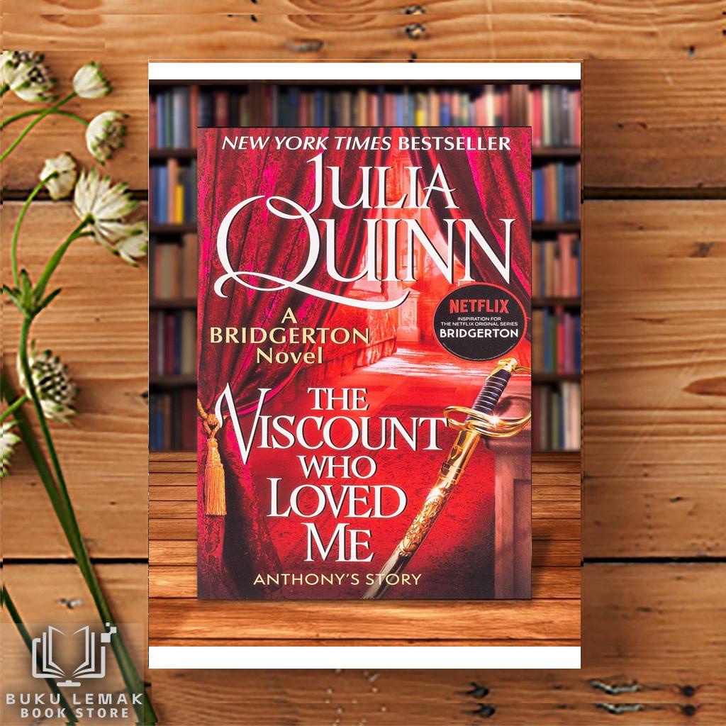 The Viscount who Loved Me by Julia Quinn