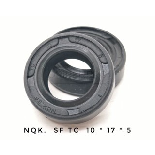 ( Tc 10 * 17 * 5 ) NQK. Sf ซีลก้านคลัตช์น้ํามัน Suzuki RG 1 ชิ้น