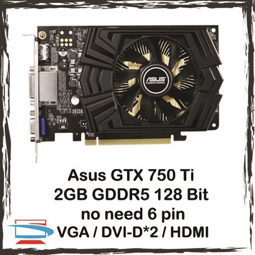 Asus Nvidia GTX 750 Ti 2GB DDR5 128 บิตกราฟิกการ ์ ด GTX750TI 750TI ( ไม ่ จําเป ็ นต ้ อง 6 พิน