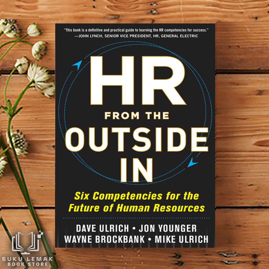 HR from the Outside In by David Ulrich, Jon Younger, Wayne Brockbank, ไมค์ Ulrich