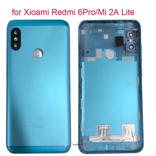 อะไหล่ฝาครอบแบตเตอรี่ ด้านหลัง สําหรับ xiaomi Redmi 6 pro Mi A2 Lite xiaomi 6 pro