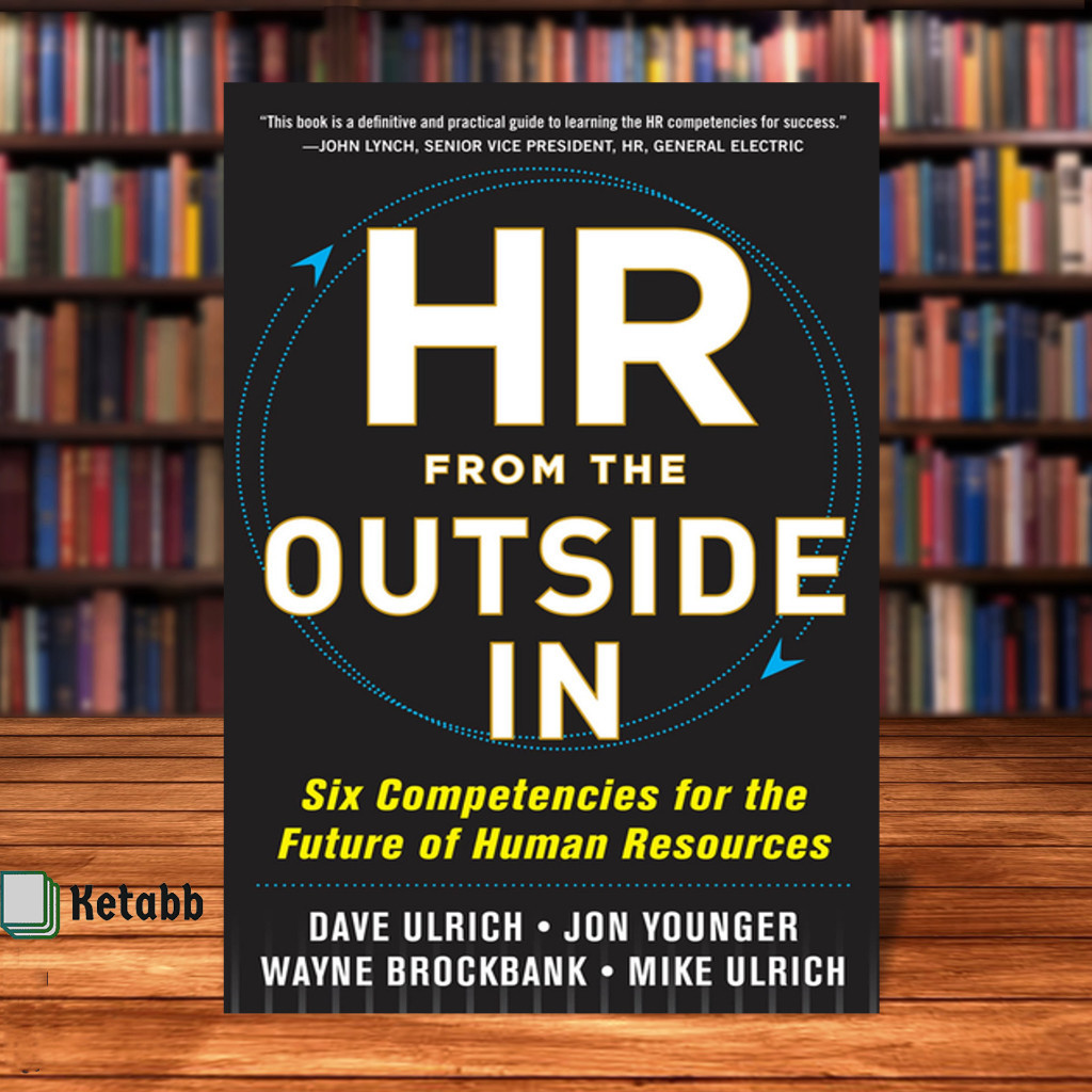 HR จากภายนอกในโดย David Ulrich, Jon Younger, Wayne Brockbank, Mike Ulrich [ปกอ่อนคุณภาพสูง]