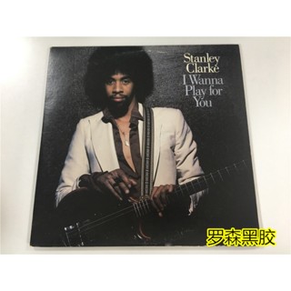 Stanley Clarke - I Wanna Play For You 2LP || LSCP2