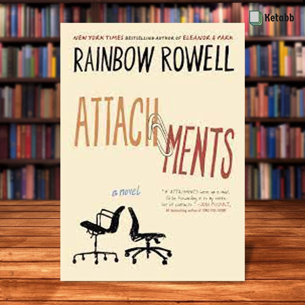 สิ่งที่แนบมาโดย Rainbow Rowell[ปกอ่อนคุณภาพสูง]