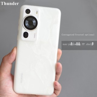 Thunder เคสโทรศัพท์มือถือแบบใส ผิวด้าน บางมาก ไม่เหลือง สําหรับ Huawei P60Pro P60