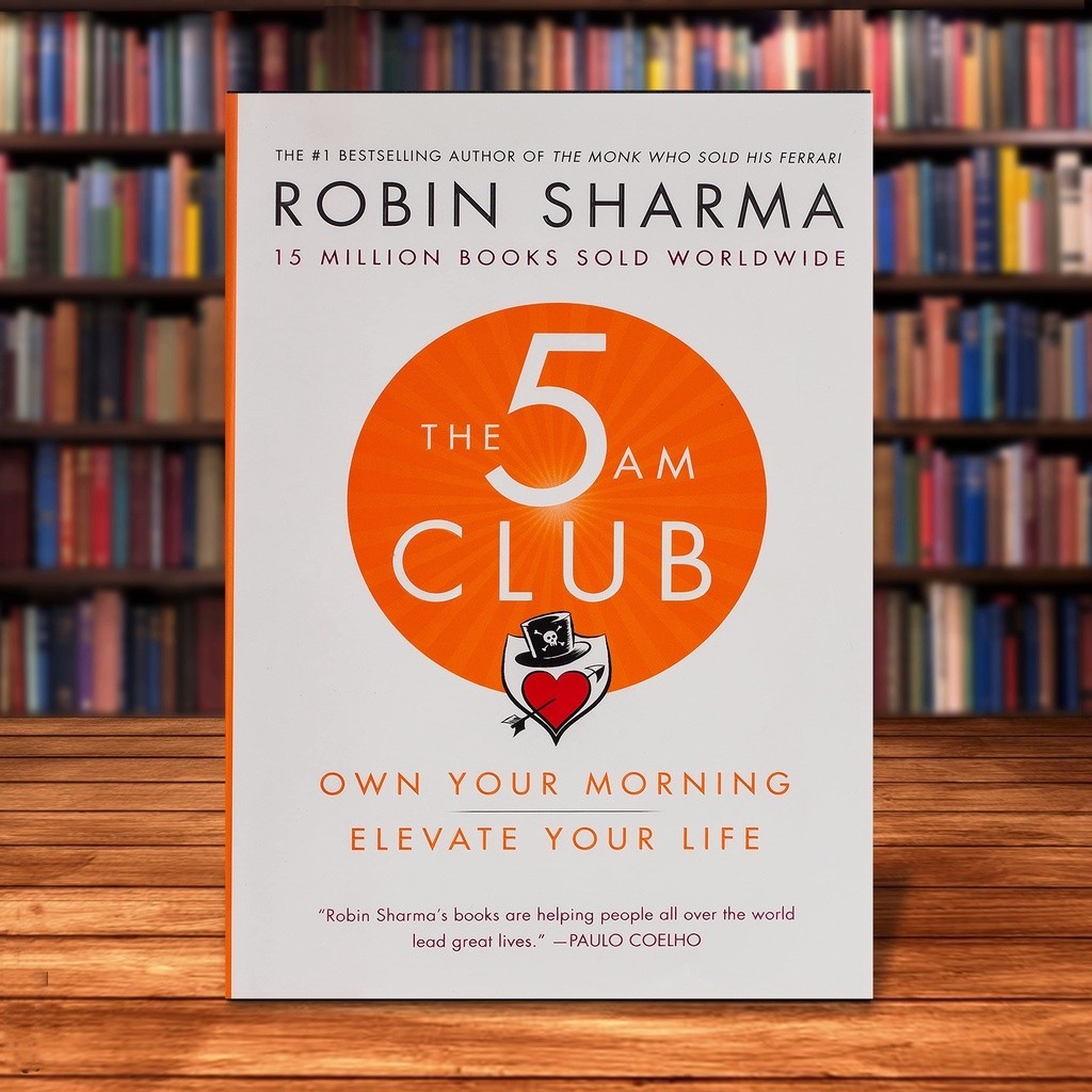 The 5 AM Club โดย Robin Sharma [ปกอ่อนคุณภาพสูง]