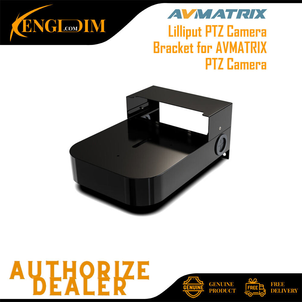 AVMATRIX Lilliput PTZ Camera Bracket สําหรับกล้อง AVMATRIX PTZ