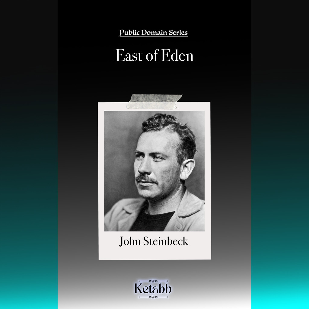 East of Eden โดย John Steinbeck