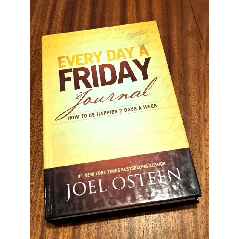 ทุกวัน A Friday Journal How To Be Happier 7 Days A Week Book By Joel Osteen