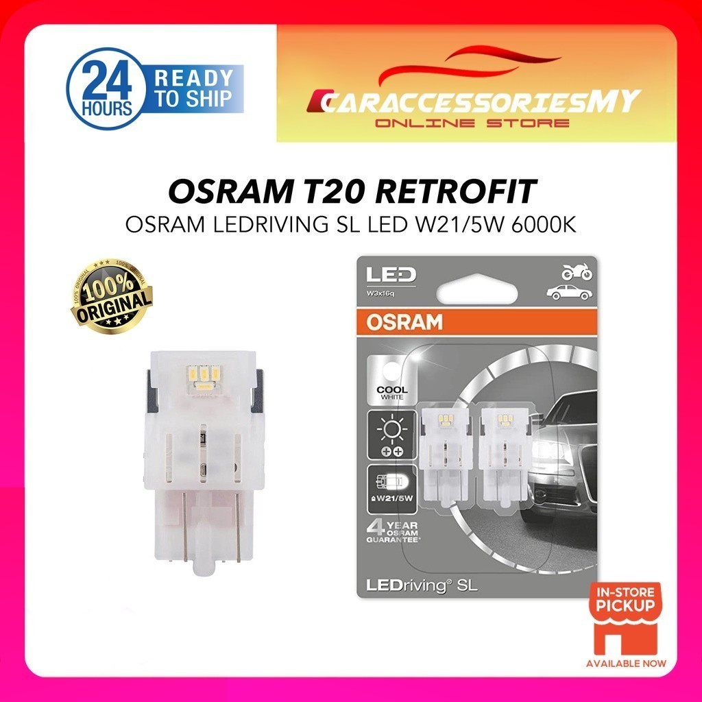 OSRAM LEDriving SL LED W21/5W 6000K Cool White (คู่) W3x16q 7716CW-02B ชุดติดตั้งเพิ่มเติม T20 12V ค