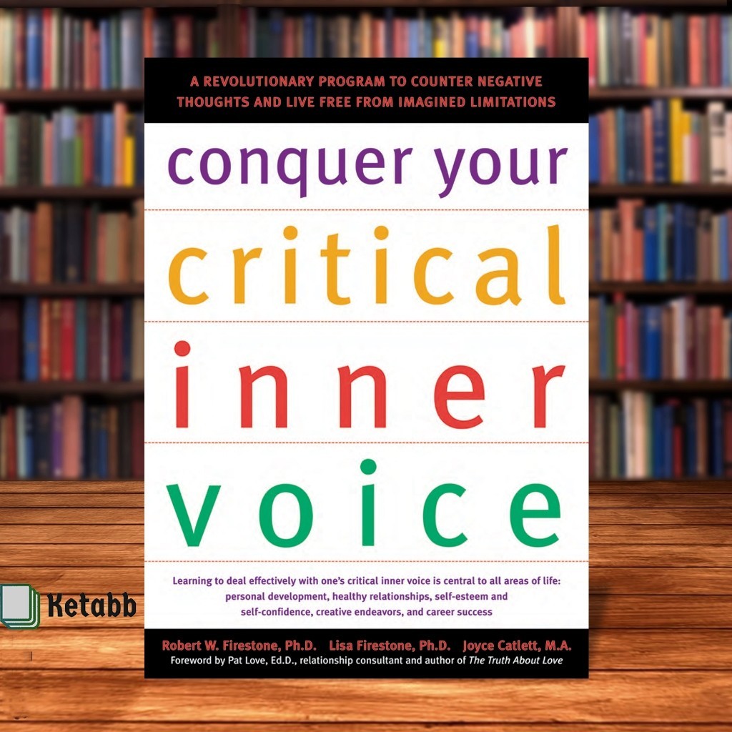 พิชิตเสียงภายในคริติคอลของคุณโดย Dr Robert W Firestone PhD & Lisa Firestone และ Catlett[คุณภาพสูงปกอ