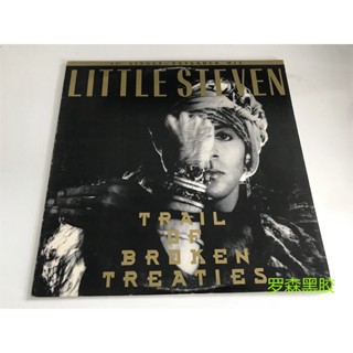 Little Steven - Trail Of Broken Treatie ขนมสนธิสัญญา LP - LSCP2