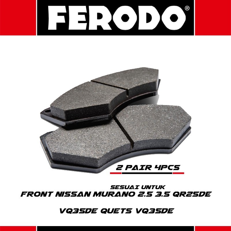 FERODO ผ้าเบรคหน้า Nissan Murano 2.5 3.5 QR25DE VQ35DE Quets VQ35DE SPM