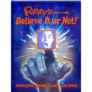 (BX) Ripleys Believe It Or Not! : ดาวน์โหลดประหลาด