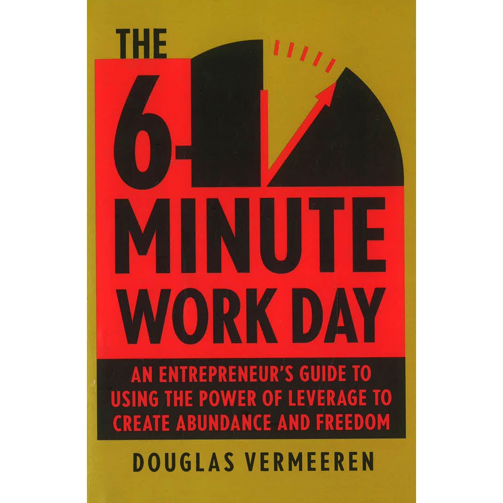 (BX) THE 6-MINUTE WORK DAY