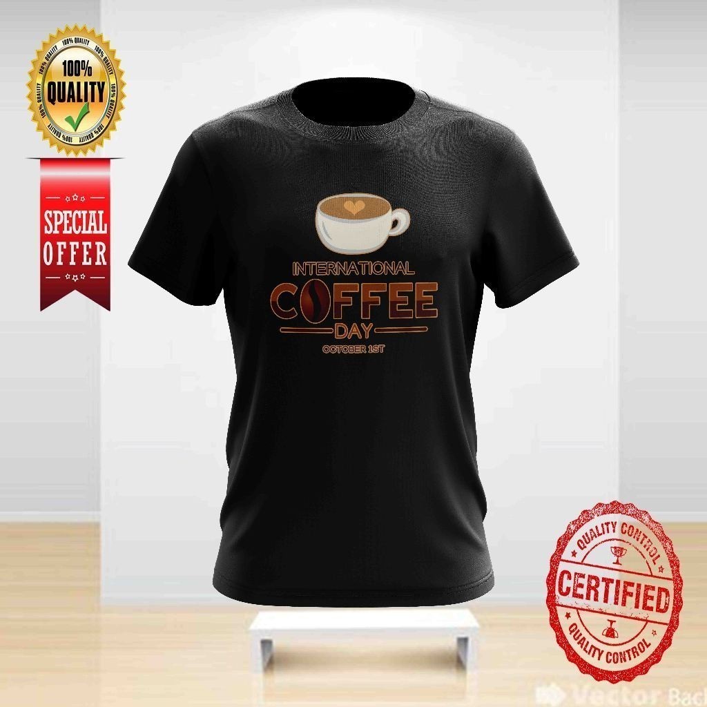 BAJU KOPI INTERNATIONAL COFFEE DAY OCTOBER 1ST DESIGN 5 TSHIRT คอกลมสําหรับทั้งหมด