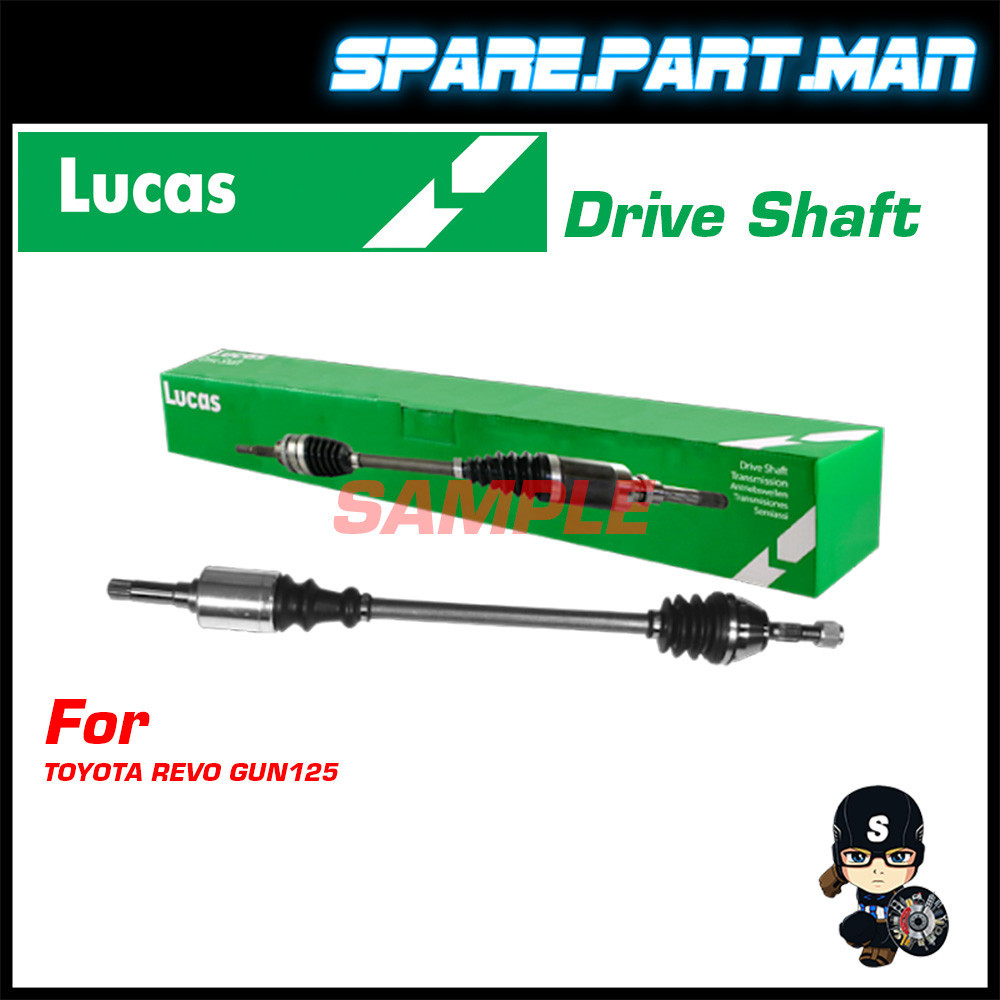 LUCAS DRIVE SHAFT TOYOTA HILUX REVO 2.4X/S TOYOTA HIILUX ROCCO 2.47S GUN125 / 2.4L GUN135 LEFT=RIGHT