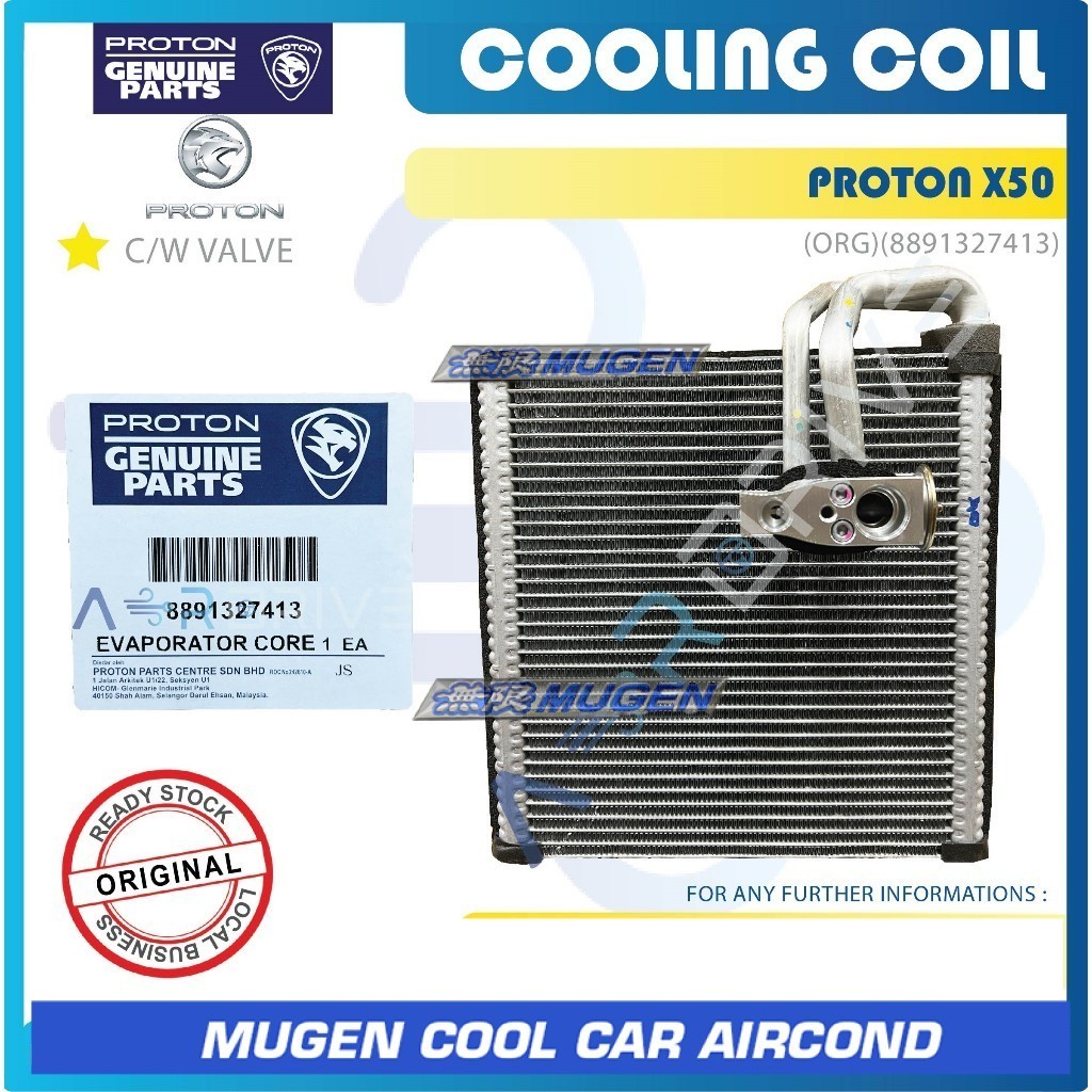 อะไหล่ PROTON PROTON X50 COOLING COIL C/W VALVE ( 8891327413 )