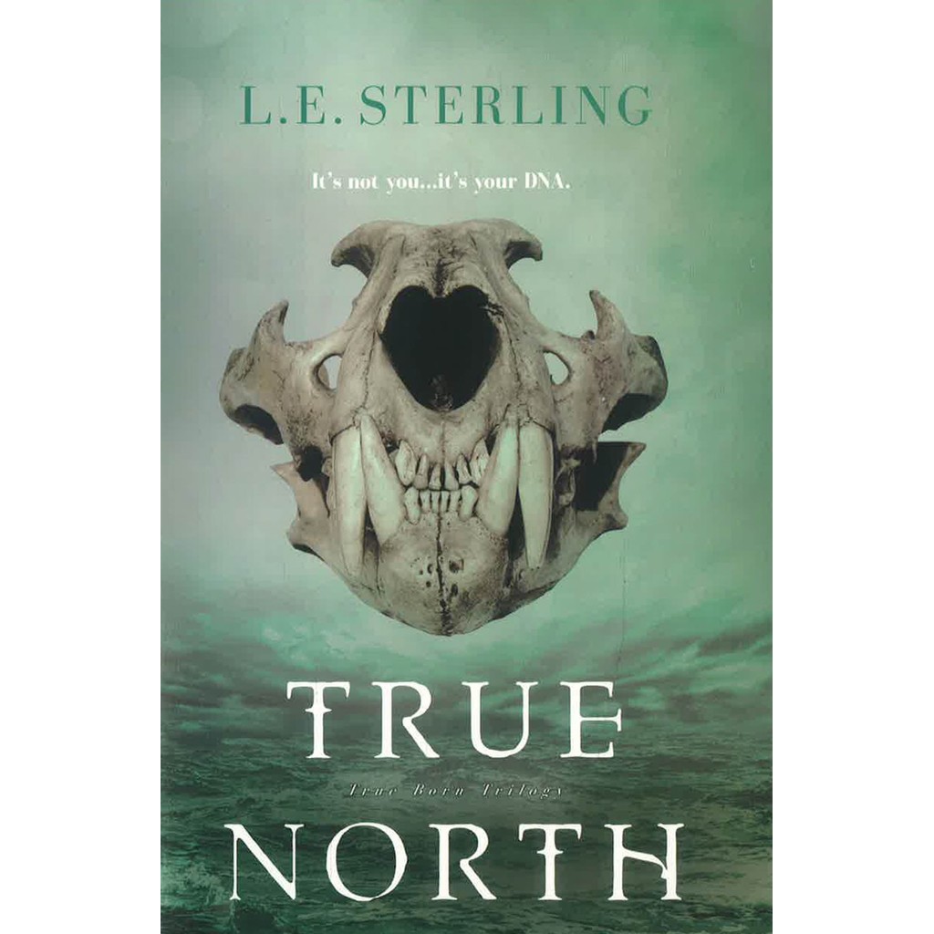 (BX) TRUE BORN 2: TRUE NORTH