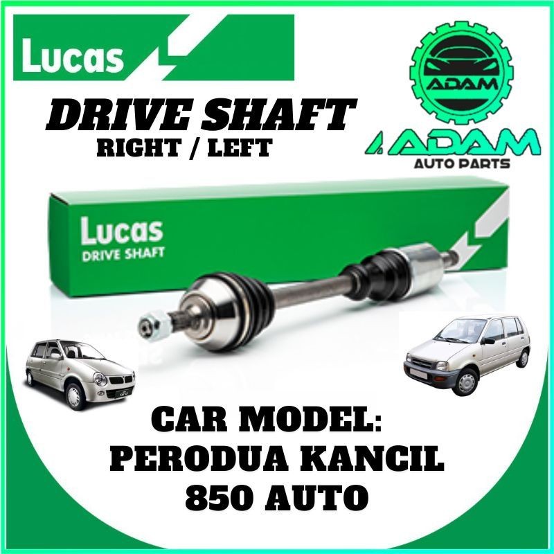 LUCAS PERODUA KANCIL 850 AUTO ซ้าย LH RIGHT RH DRIVE SHAFT