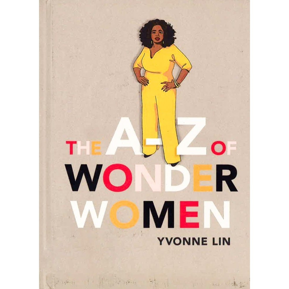 (BX) THE AZ OF WONDER WOMEN: 26 INSPIRING, EMPOWERING, ผู้หญิงที่รวมอยู่ด้วย