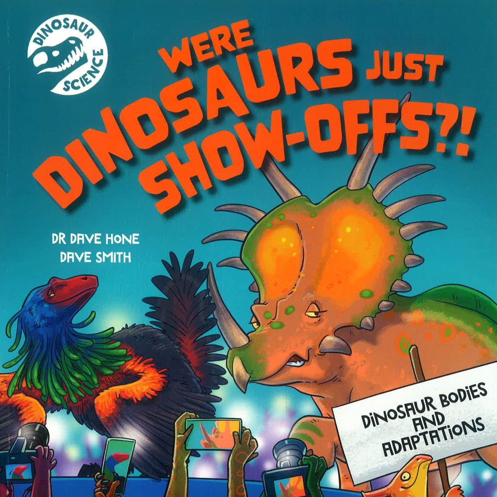 (BX) DINOSAUR SCIENCE: WERE DINOSAURS JUST SHOW-OFFS?!