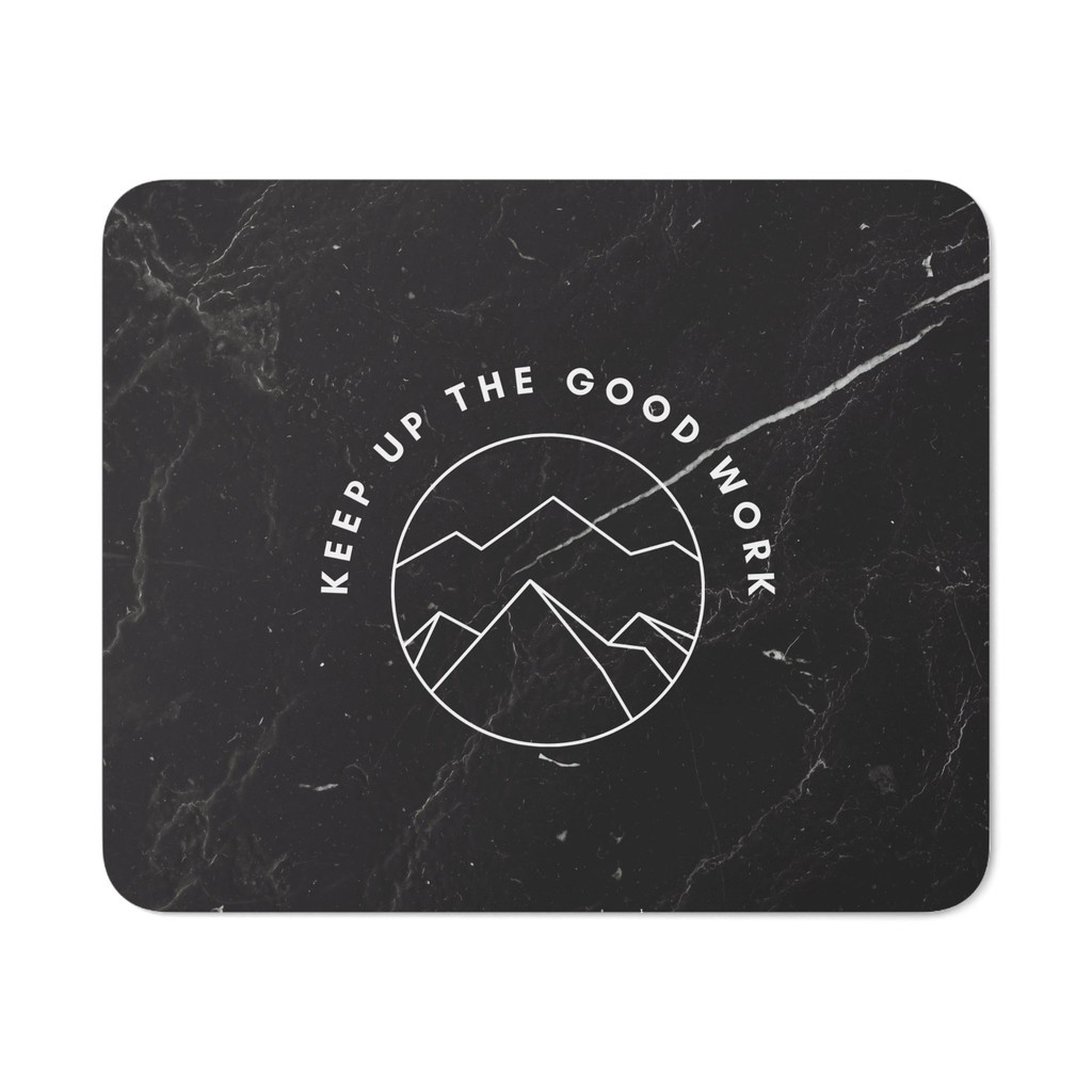 Motivational Quote Mouse Pad