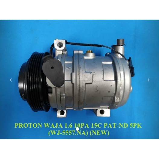 PROTON WAJA 1.6 10PA 15C PATCO -ND 5PK (ใหม่) COMMPRESSOR WJ-5557.NA NYGP