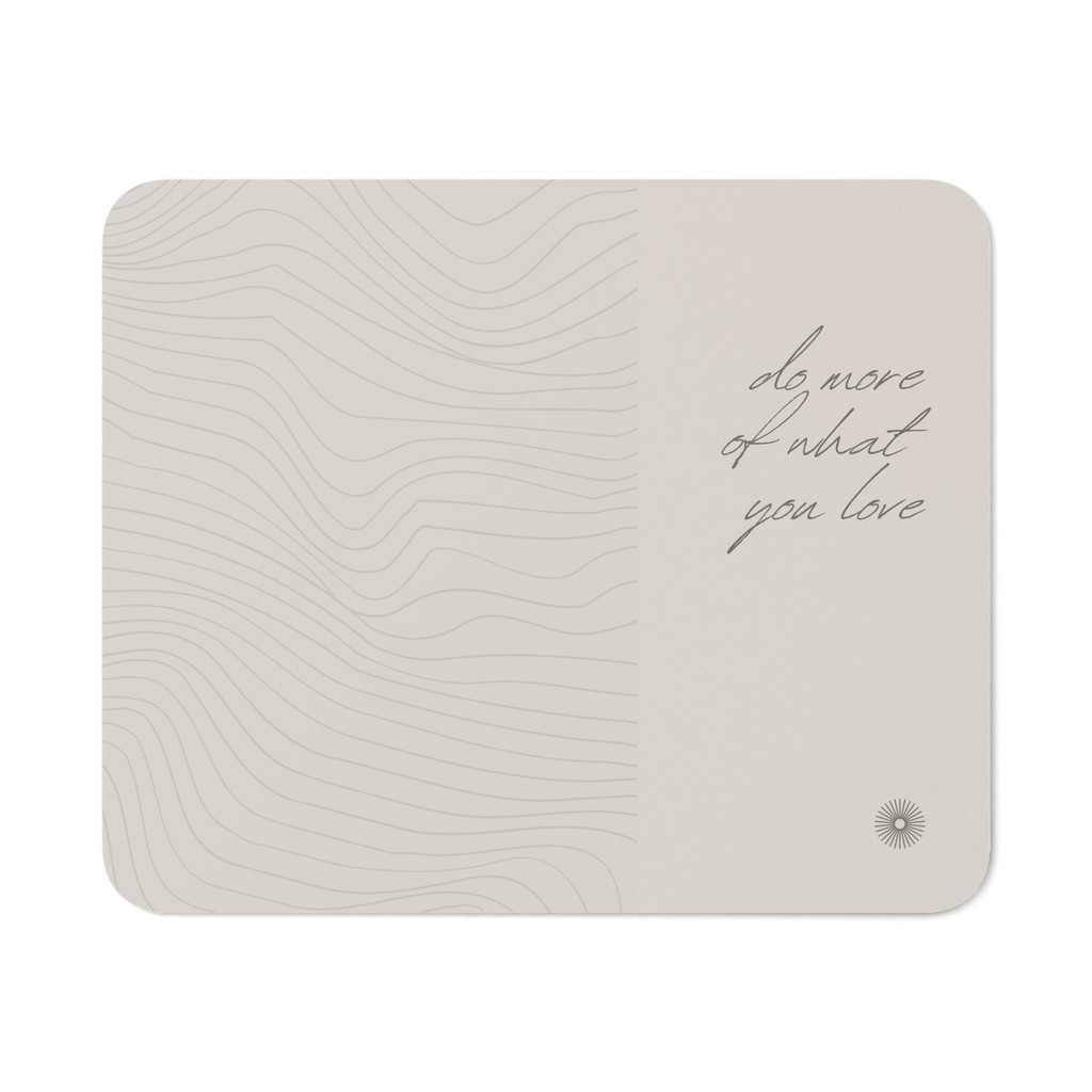 Ivory Minimalist Quote  Mouse Pad