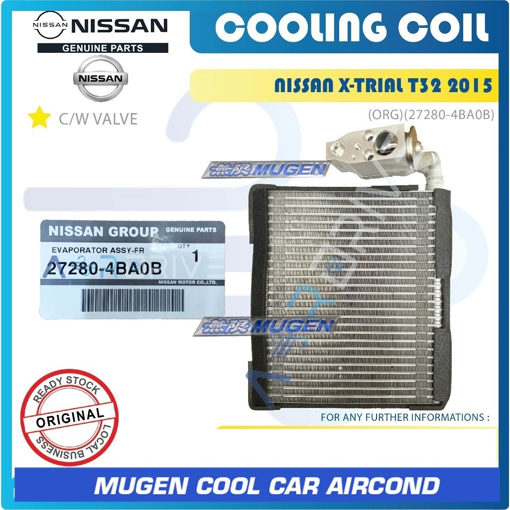 NISSAN PARTS NISSAN X-TRAIL T32 2015 COOLING COIL C/W VALVE ( 27280-4BA0B / 4BA0A )