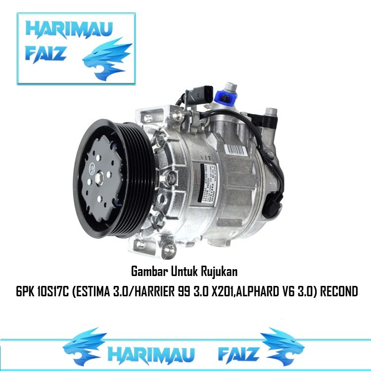 HF COMPRESSOR 6PK 10S17C (ESTIMA 3.0/HARRIER 99 3.0 X201,ALPHARD V6 3.0) RECOND HF