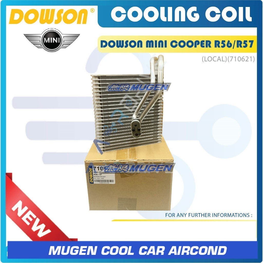 DOWSON MINI COOPER R56 / R57 COOLING COIL ( 710621 )