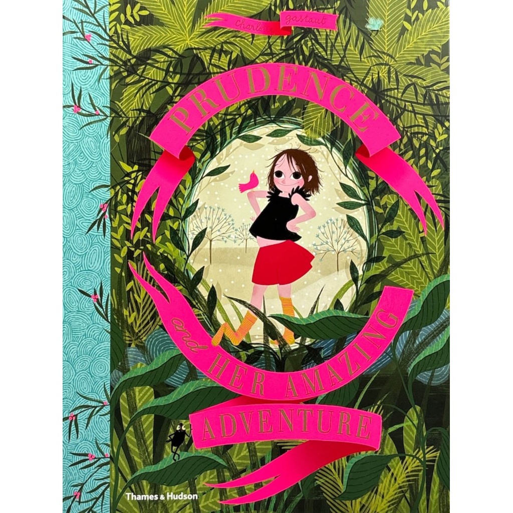 (BX) PRUDENCE AND HER AMAZING ADVENTURE