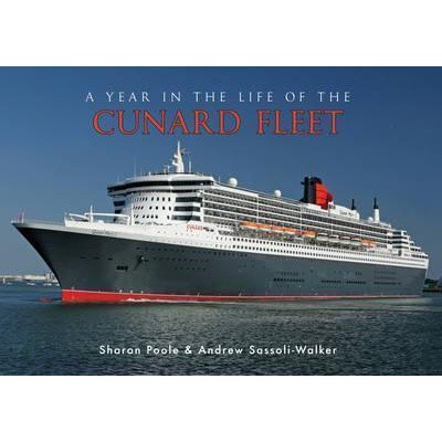 (BX) A Year In The Life Of The Cunard Fleet