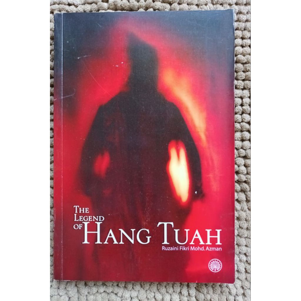 สั่งซื้อล่วงหน้า THE LEGEND OF HANG TUAH ruzaini fikri mohd azman
