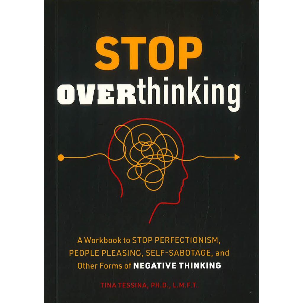 (BX) STOP OVERTHINKING