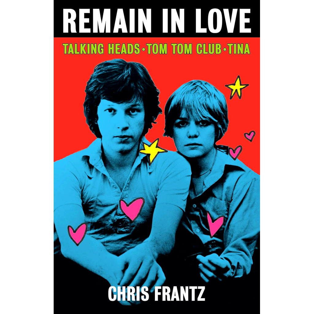 (BX) REMAIN IN LOVE: TALKING HEADS, TOM TOM CLUB, TINA