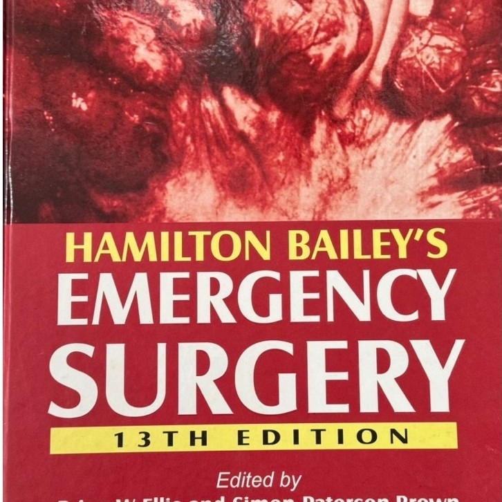 HAMILTON BAILEYS EMERGENCY SURGERY