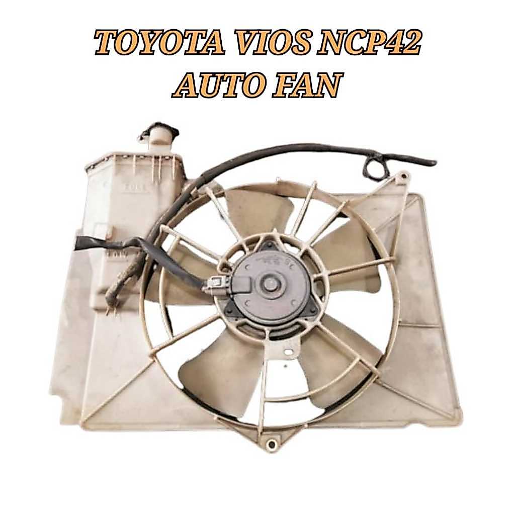 Kipas / พัดลมหม้อน้ํา / พัดลมออโต้ 1NZ Toyota Vios NCP42 02-07 Kipas / พัดลมหม้อน้ํา / พัดลมอัตโนมัต