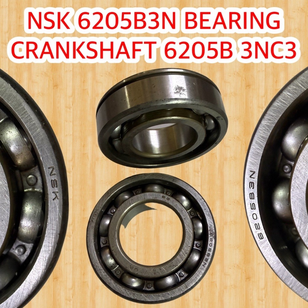 NSK 6205B3N แบริ่งรถยนต์ CRANKSHAFT 6205B 3NC3