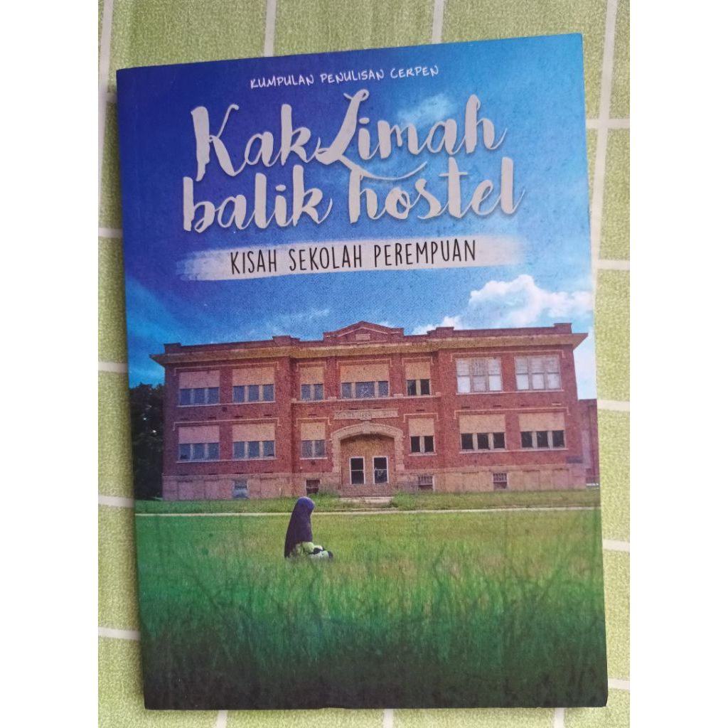 พรีเลิฟ KAK LIMAH BALIK HOSTEL cerpen