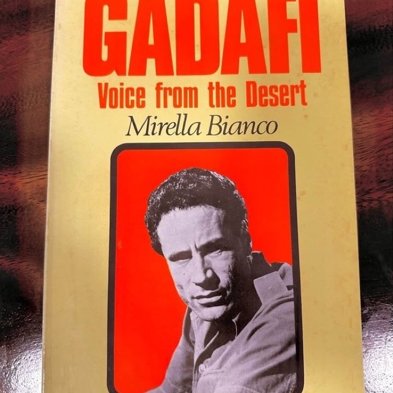 Mumar Gadafi Voices from the Desert Mirella Bianco Islam History Book buku sejarah Libya Africa