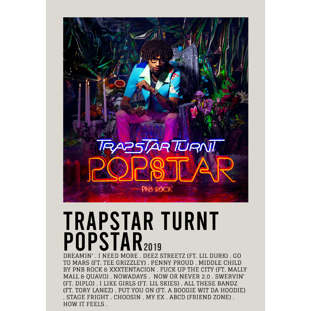 ปกโปสเตอร์ อัลบั้ม TrapStar Turnt PopStar โดย ​PnB Rock สําหรับช่างตัดผมห้อง/ผนัง