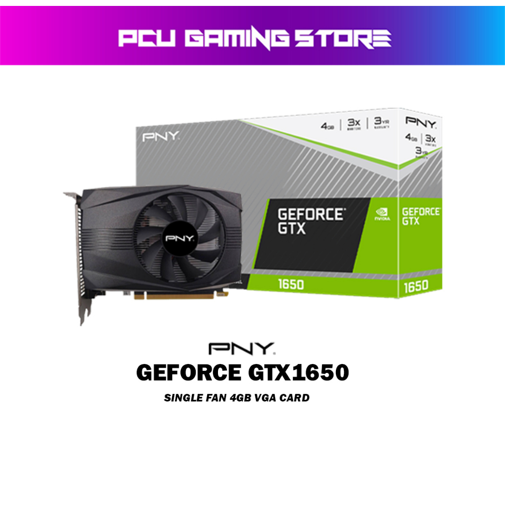 Pny GeForce GTX 1650 พัดลมเดี่ยว 4GB / GTX 1650 VGA CARD